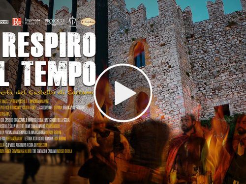 “Il respiro del tempo. Alla scoperta del Castello di Caccamo”. Il nuovo docufilm di Esperienzasicilia.it